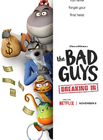 دانلود سریال The Bad Guys: Breaking In